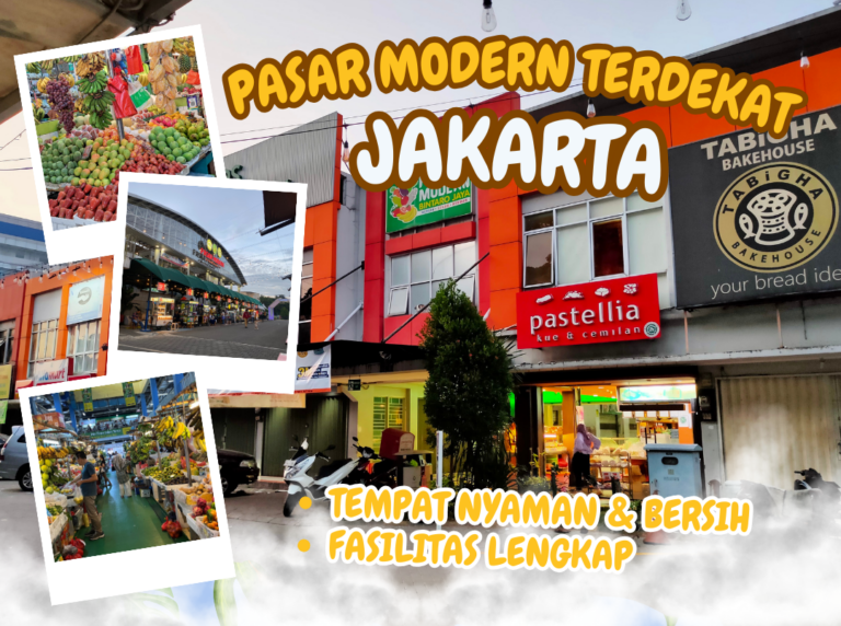 pasar modern terdekat 7 Pasar Modern Terdekat Di Jakarta, Bersih Banget!